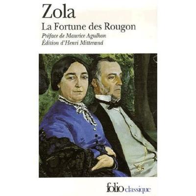 Les Rougon-Macquart, I&nbsp;:&nbsp;La Fortune des Rougon