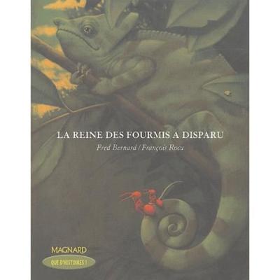 Que d'histoires ! CE2 (2004) -  La Reine des fourmis a disparu