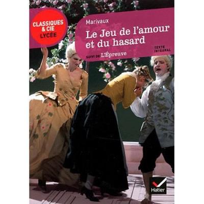 Le Jeu De L'amour Et Du Hasard (1730) - Suivi De L'epreuve (1740)