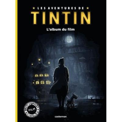 Les aventures de Tintin: L'album du film