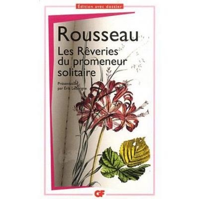 Les R&ecirc;veries du promeneur solitaire (Poche)