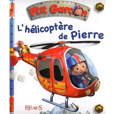 L'h&eacute;licopt&egrave;re de Pierre, tome 15 - n&deg;15 (Jeunesse)
