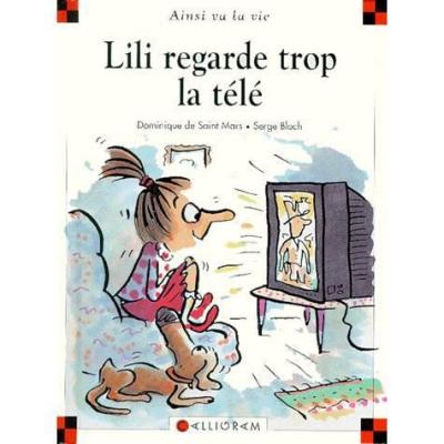 N&deg;46 Lili regarde trop la t&eacute;l&eacute;