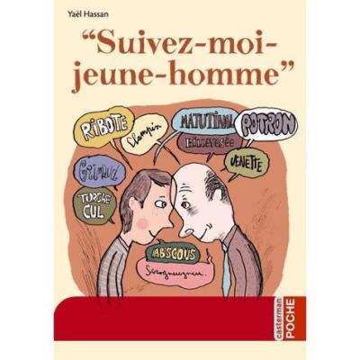 Suivez-moi jeune homme (Poche)