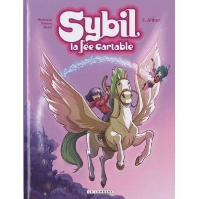 Sybil, la f&eacute;e cartable - Tome 3 - A&iuml;thor