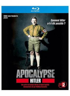 APOCALYPSE : HITLER [Blu-ray]