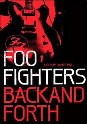 Foo Fighters : Back and Forth [Blu-Ray]