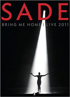 Sade : Bring Me Home Live 2011 [Blu-Ray]