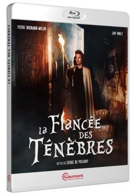 La Fianc&eacute;e des t&eacute;n&egrave;bres [Blu-Ray]
