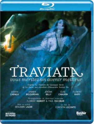 La Traviata/Vous Meritez Un Avenir Meilleur [Blu-Ray]