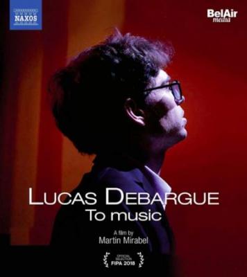 Lucas Debargue-to Music [Blu-Ray]