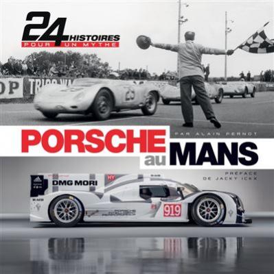 Fournisseur Cultura Porsche Au Mans - 24 Histoires Pour Un Mythe