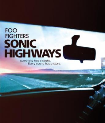 Foo Fighters - Sonic Highways - Blu Ray
