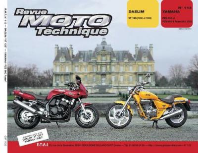  Revue moto technique, n&deg; 113.2. Daelim VT 125/Yamaha FZS 600 Fazer 