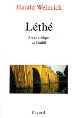 Lethe - Art Et Critique De L'oubli