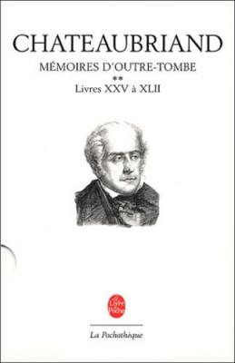 M&eacute;moires d'outre-tombe, tome 2, livres XXV &agrave; XLII