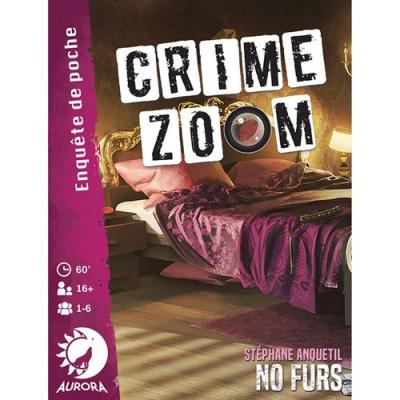 AURORA Jeu de strat&eacute;gie  Crime Zoom No furs 
