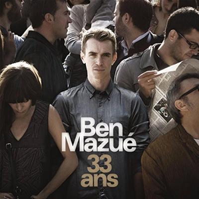 33 ans by Ben Mazue (CD)