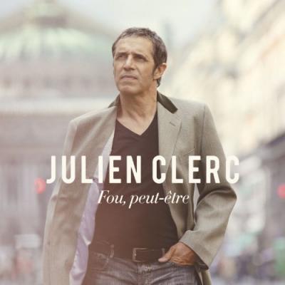 JULIEN CLERC - Fou Peut-&ecirc;tre