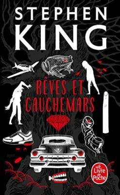 R&ecirc;ves et cauchemars