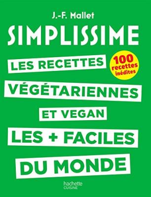 Simplissime recettes v&eacute;g&eacute;tariennes