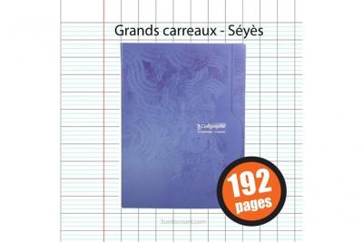 CALLIGRAPHE Cahier - 24x32(cm) - Grands carreaux - 192 pages - couverture en carton - sans spirale - - 