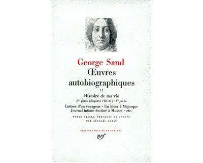 George Sand : Oeuvres autobiographiques, tome 2
