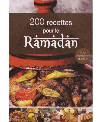 Fournisseur Cultura 200 Recettes Pour Le Ramadan