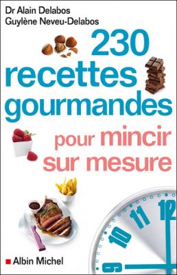 Fournisseur Cultura 230 Recettes Gourmandes Pour Mincir Sur Mesure