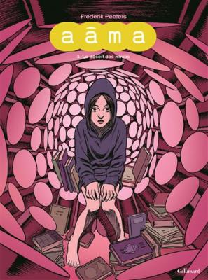 A&acirc;ma (Tome 3-Le d&eacute;sert des miroirs)