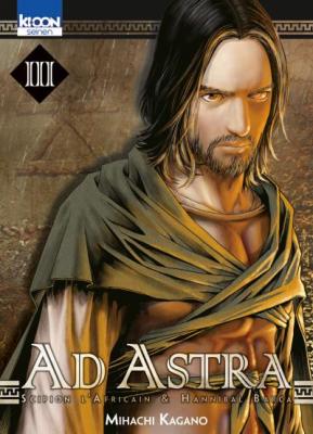 Ad Astra - Scipion L'africain Et Hannibal Barca - Tome 3