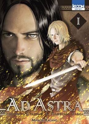 Ad Astra - Scipion L'africain Et Hannibal Barca - Tome 1