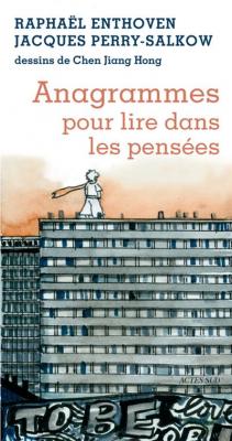Anagrammes pour lire dans les pens&eacute;es