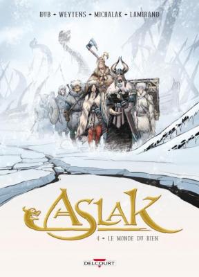 Aslak Tome 4 - Le Monde Du Rien