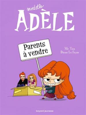 BD Mortelle Ad&egrave;le, Tome 08 - Parents &agrave; vendre (BD)