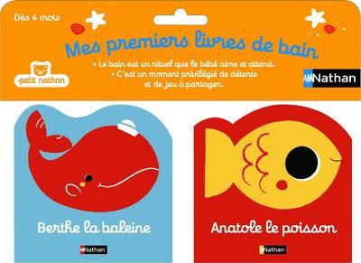 Berthe La Baleine - Anatole Le Poisson - Mes Premiers Livres De Bain
