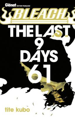 Bleach - Tome 61 - The last 9 days (Manga)