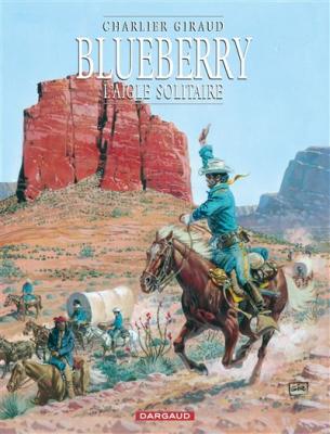 Blueberry - Tome 3 - L'Aigle solitaire (BD)