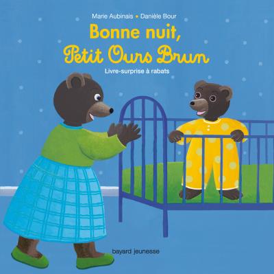Bonne Nuit, Petit Ours Brun - Livre-Surprise &Agrave; Rabats