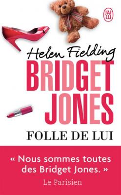 Bridget Jones&nbsp;:&nbsp;Folle de lui