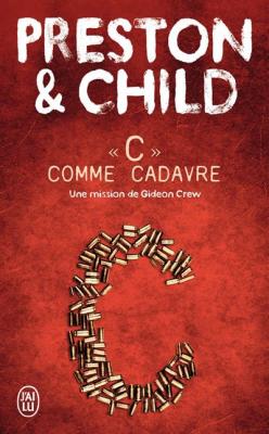 C comme cadavre: Une mission de Gideon Crew