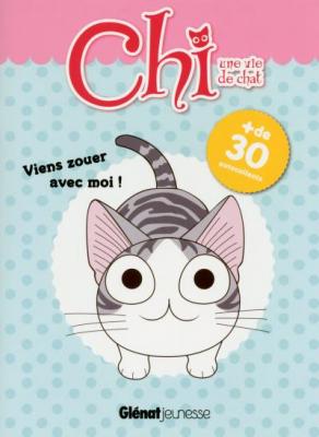 GLENAT JEUNESSE Chi - Une Vie De Chat - Viens Zouer Avec Moi !
