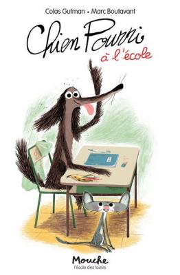 Livre chien pourri &agrave; l'&eacute;cole de gutman-boutavant