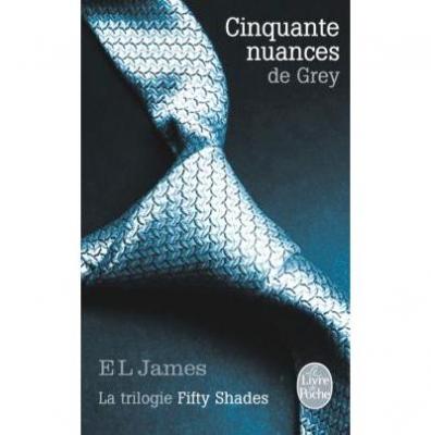 Cinquante nuances de Grey (Cinquante nuances, Tome 1)