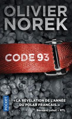 Code 93 - Norek Olivier - Livres - Policier Thriller