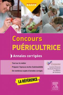 Concours pu&eacute;ricultrice - Annales corrig&eacute;es
