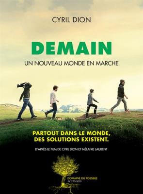 Demain - Un Nouveau Monde En Marche