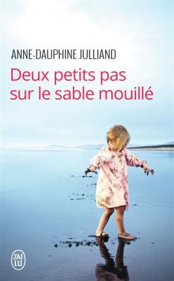 Deux petits pas sur le sable mouill&eacute; (Poche)