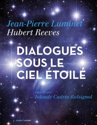 Dialogues sous le ciel &eacute;toil&eacute;