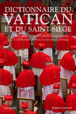 Fournisseur Cultura Dictionnaire Du Vatican Et Du Saint-si&egrave;ge